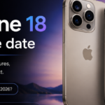 iPhone 18 Release Date: Everything You Need to Know
